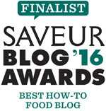 FoodNouveau.com, Finalist in the Saveur Magazine 2016 Blog Awards in the Best How-To Food Blog Category