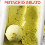 Pistachio Gelato Made with Homemade Pistachio Paste // FoodNouveau.com