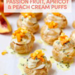 Passion Fruit, Apricot, and Peach Cream Puffs // FoodNouveau.com