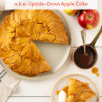 Tatin Cake: Upside-Down Apple Cake with Maple Caramel Sauce // FoodNouveau.com
