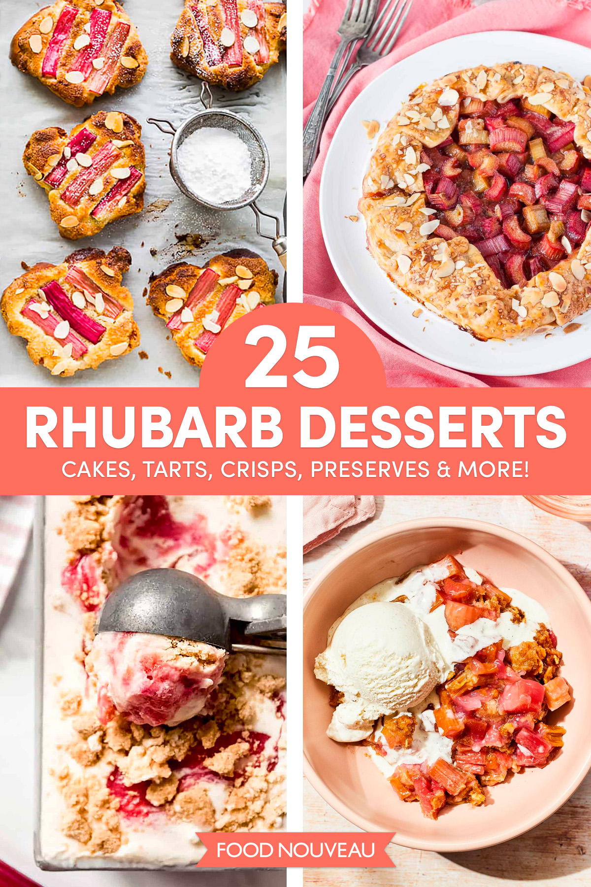 25 Rhubarb Dessert Recipes for Spring: Cakes, Tarts, Crisps, Preserves, and More! // FoodNouveau.com