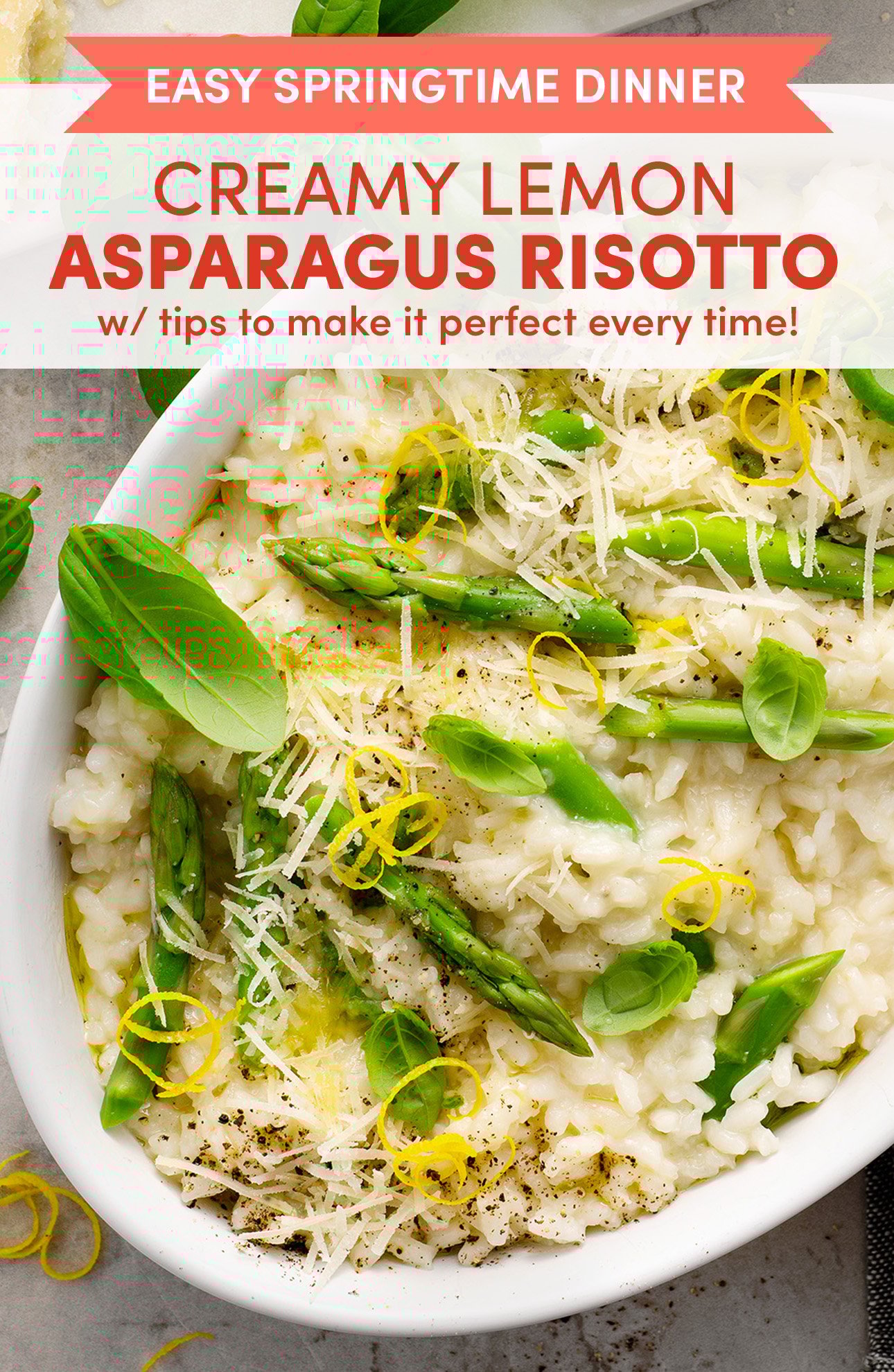 A close-up of creamy asparagus risotto, topped with fresh asparagus, basil, lemon zest, and grated cheese in a white dish. Text reads: “Creamy Lemon Asparagus Risotto – Easy Springtime Dinner.”. // FoodNouveau.com