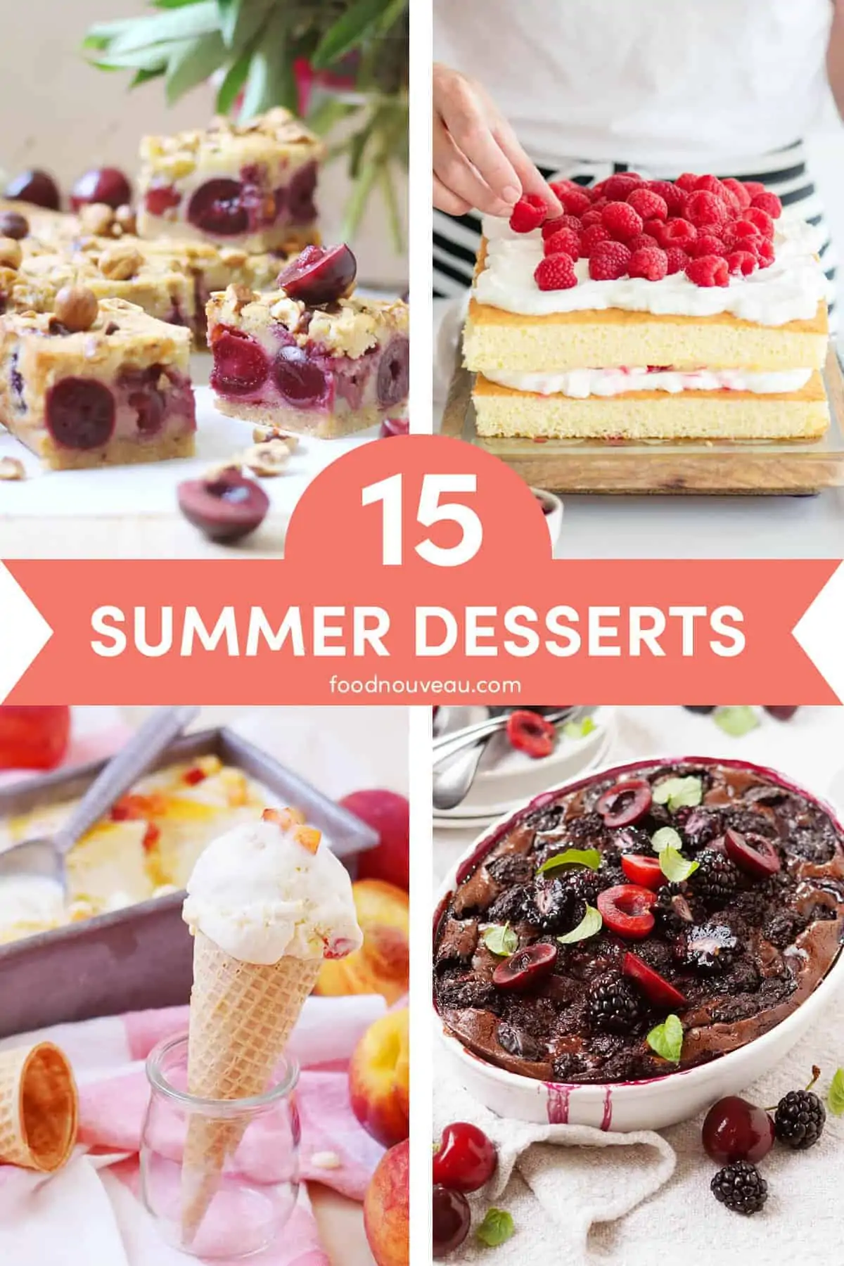 Summer Desserts: 15 Sweet and Colorful Summer Treats // FoodNouveau.com
