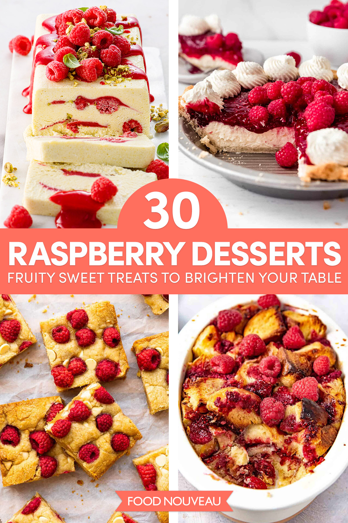 30 Raspberry Dessert Recipes and Treats to Brighten Your Table // FoodNouveau.com